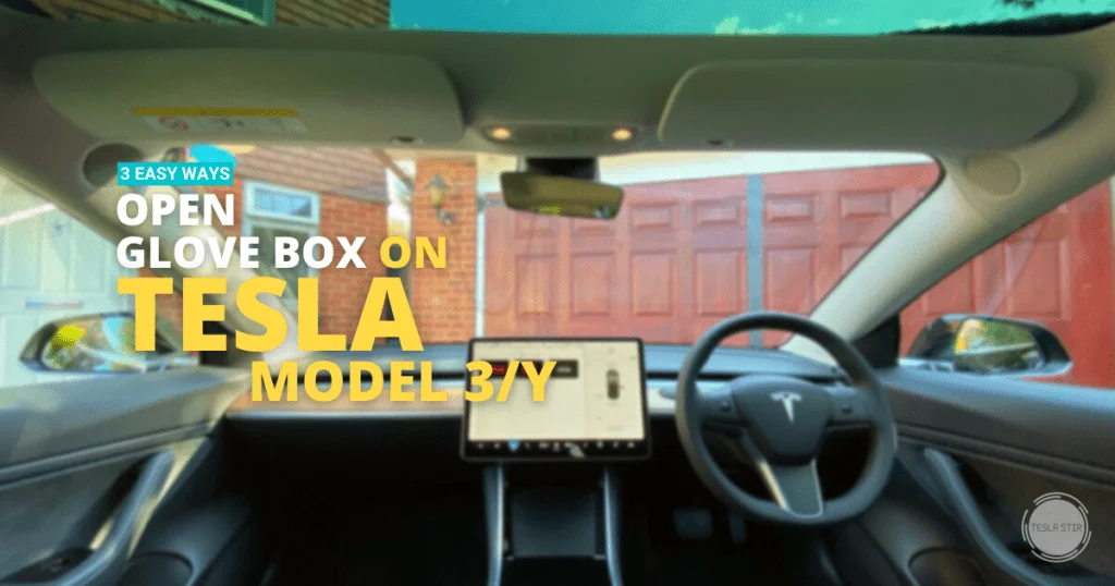 How to Open Tesla Model 3/Y Glove Box (3 Easy Methods)