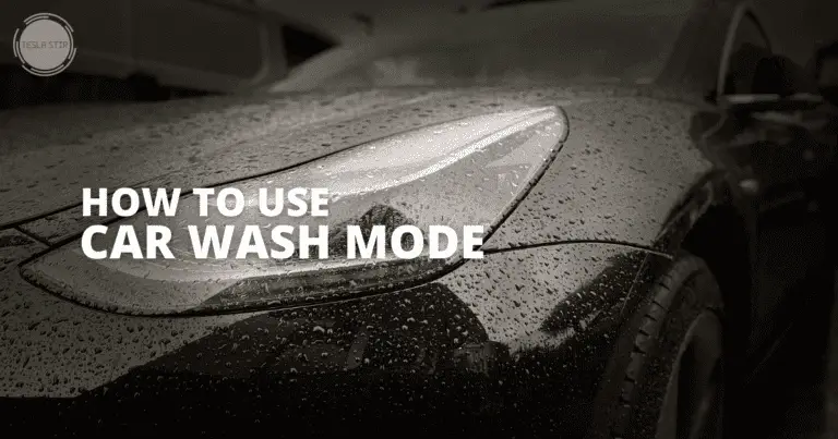 Tesla Car Wash Mode: Your Complete Guide