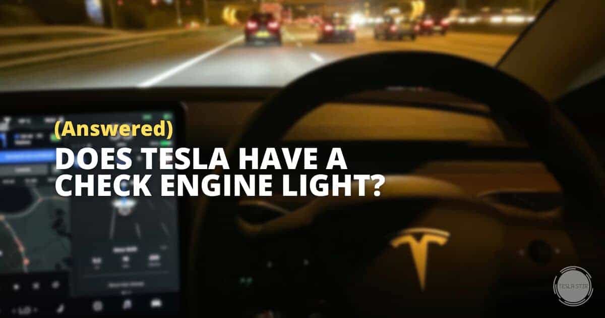 does tesla have a check engine light