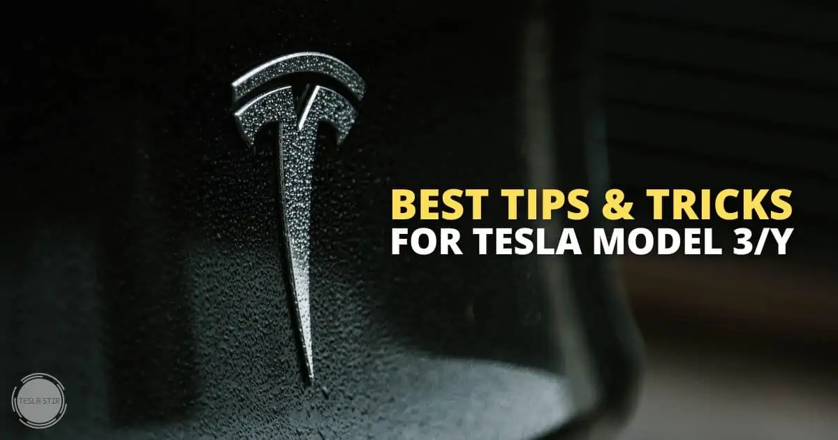 27 Best Tesla Model 3/Y Tips and Tricks [Updated: 2024]