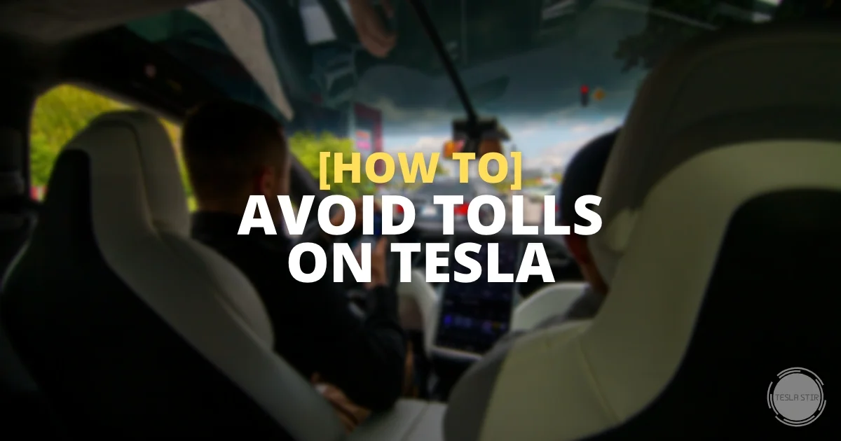 how to avoid tolls on tesla